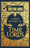 Doctor Who: A Brief History of Time Lords